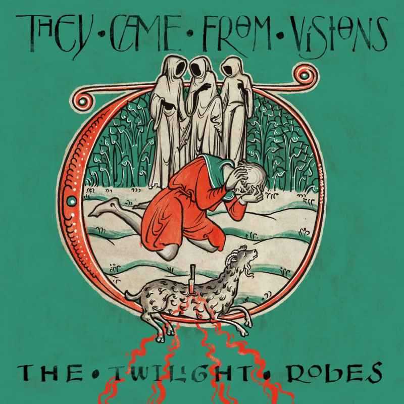 THEY CAME FROM VISIONS - The Twilight Robes CD